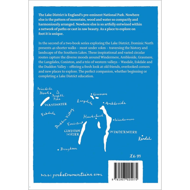 The Southern Lakes: 40 Shorter Walks from the Easy to the Adventurous (Pocket Mountains) by Dominic North