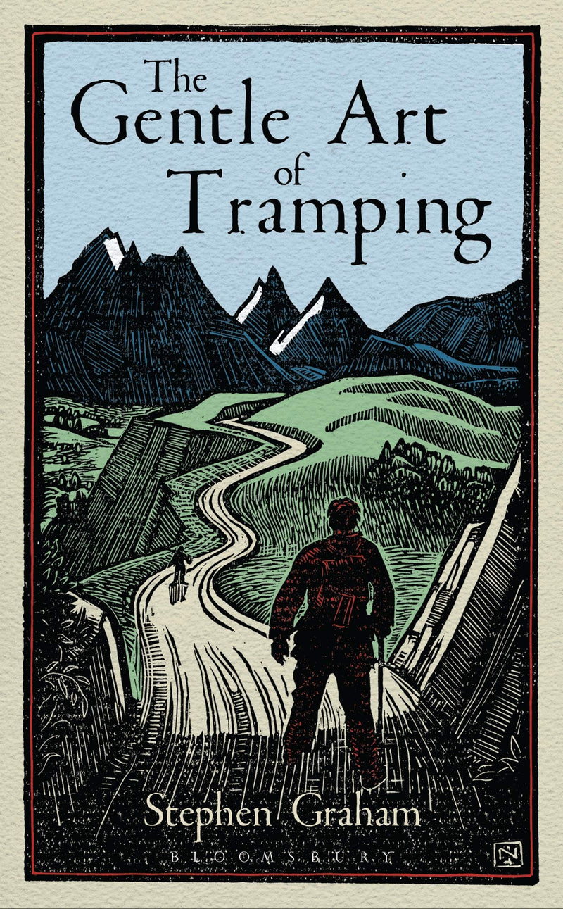 The Gentle Art of Tramping by Stephen Graham