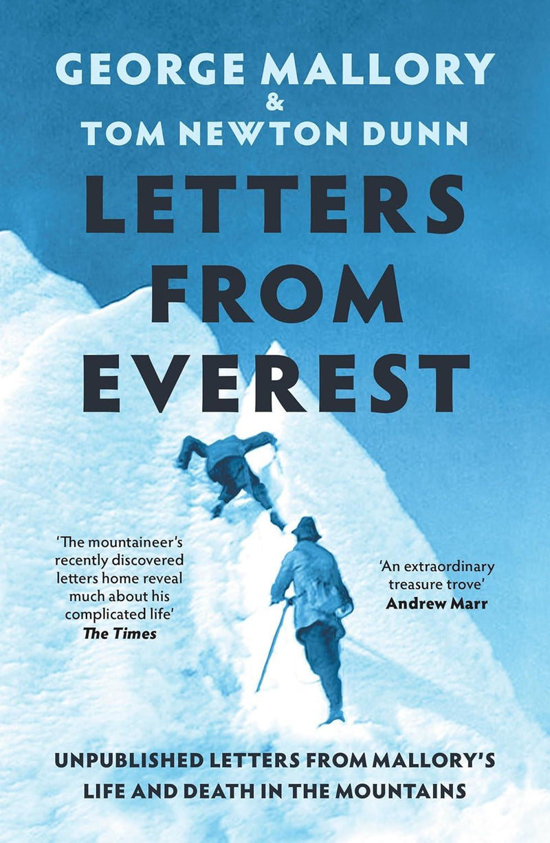 Letters From Everest (PB) by George Mallory and Tom Newton Dunn
