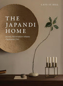 Japandi Home - Nordic Minimalism Meets Japanese Zen (HB)
