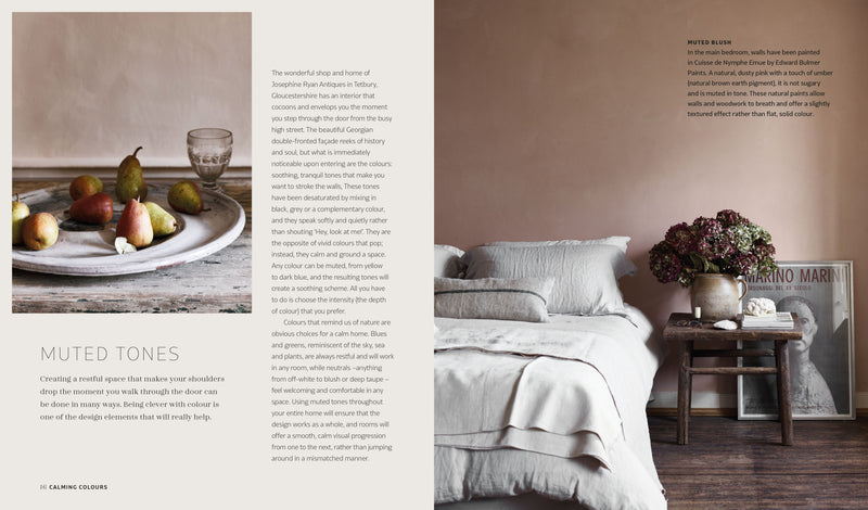 Calm : Interiors to Nurture Relax and Restore by Sally Denning