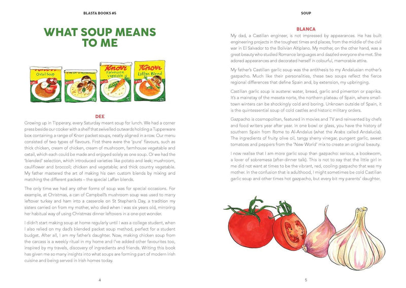 Soup: Recipes from Around the World By Blanca Valencia, Dee Laffan and Mei Chin