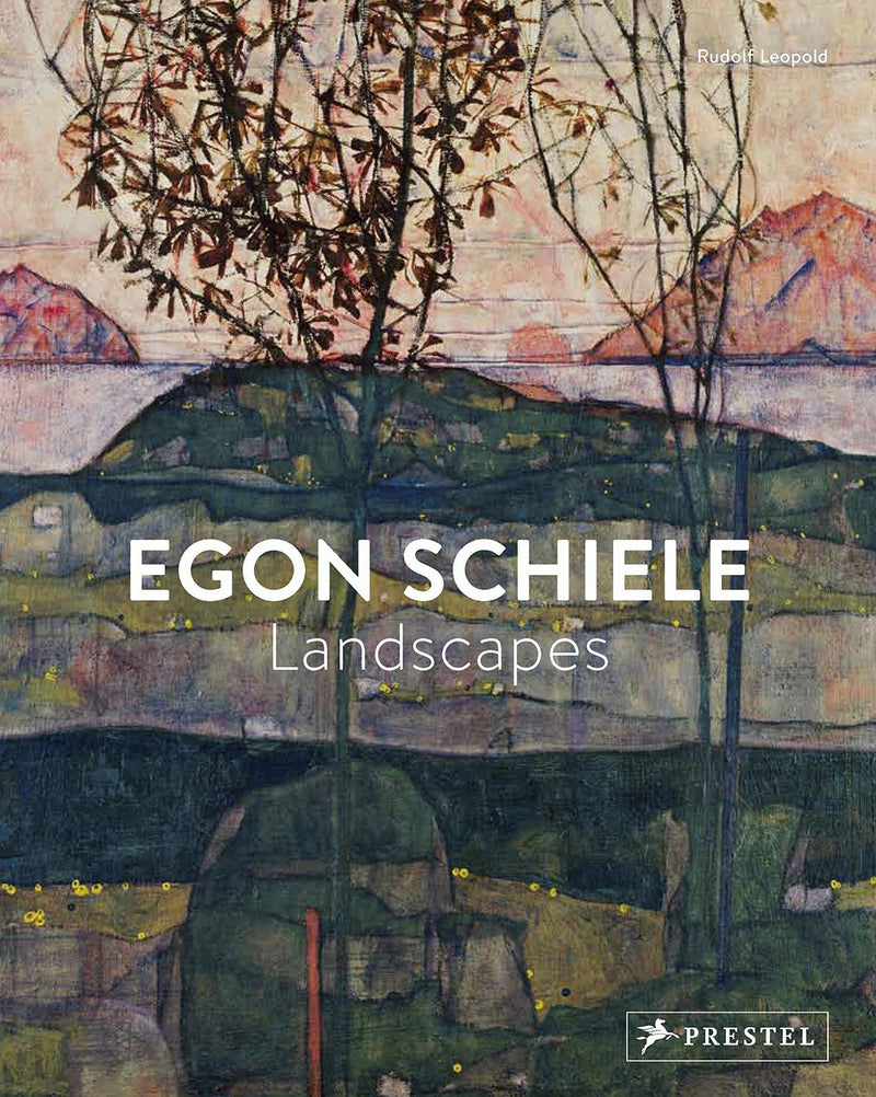 Egon Schiele: Landscapes by Rudolf Leopold