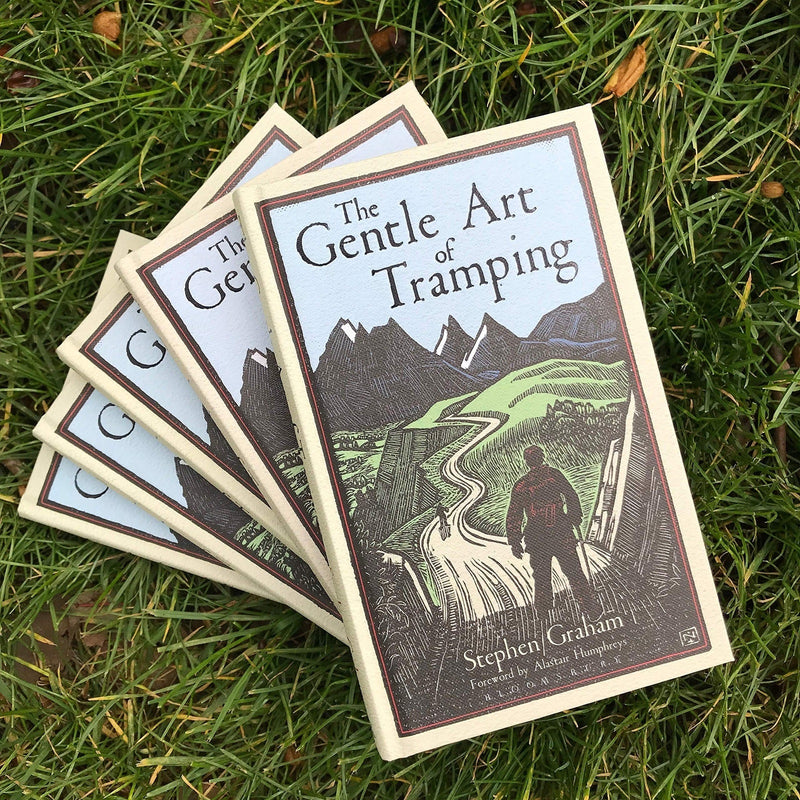 The Gentle Art of Tramping by Stephen Graham