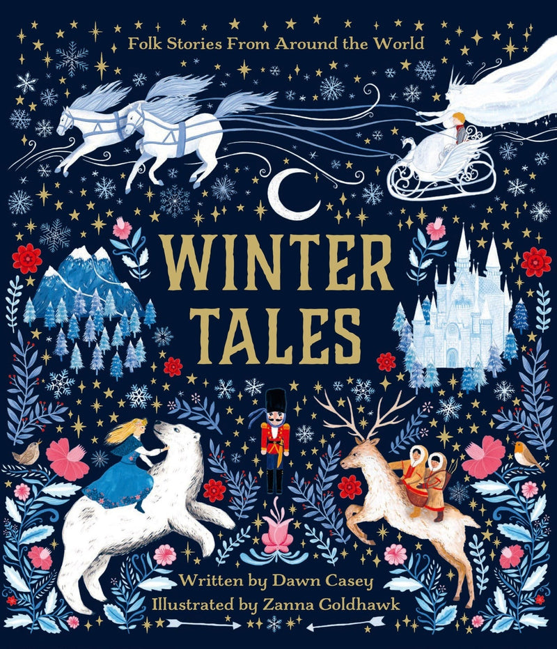 Winter Tales: Folk Stories from Around the World by Dawn Casey